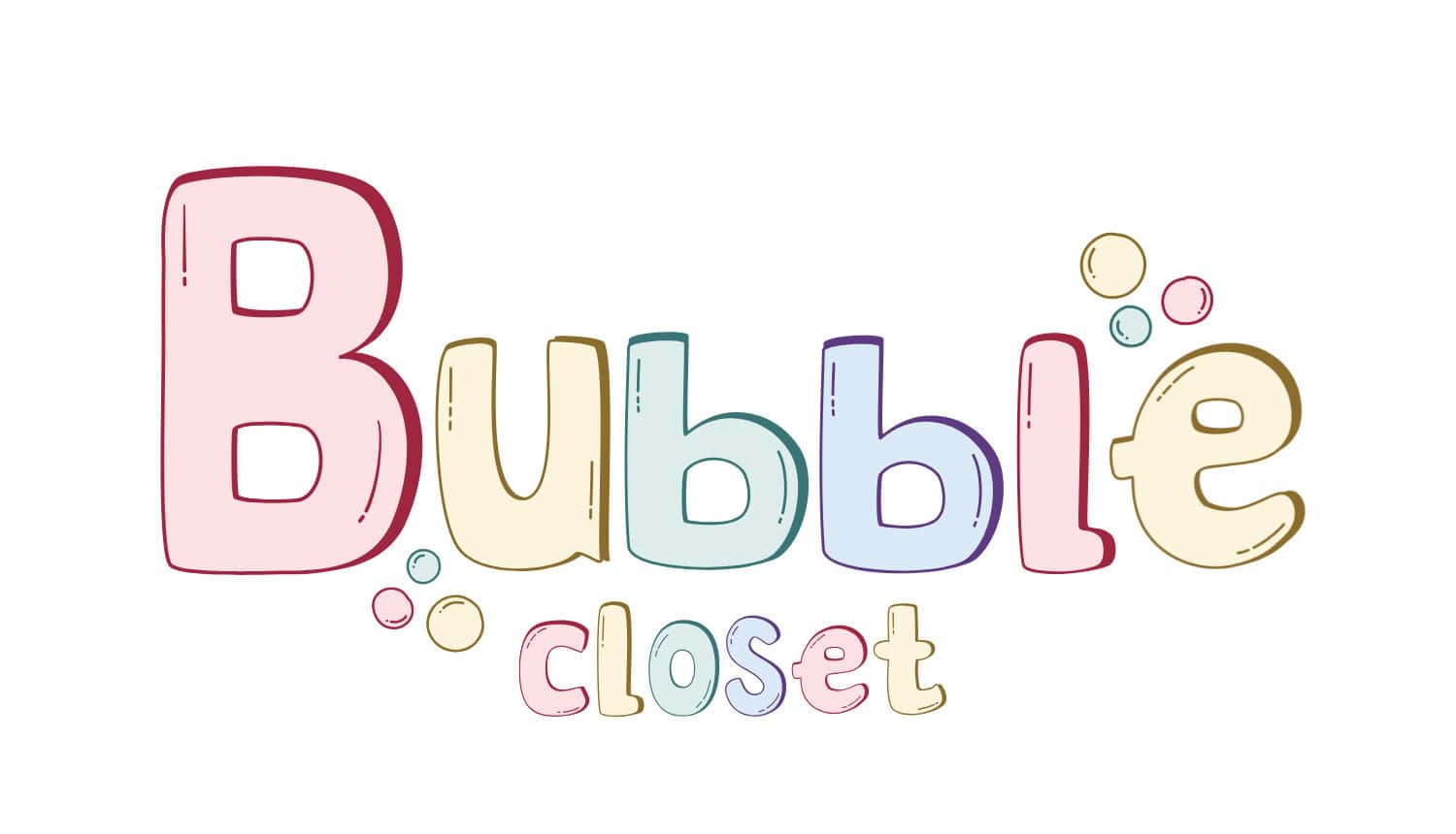 Bubble Closet